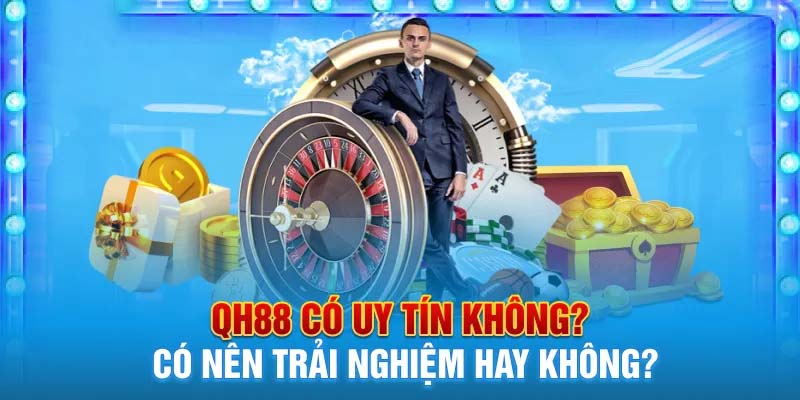 Đánh giá ưu điểm của QH88